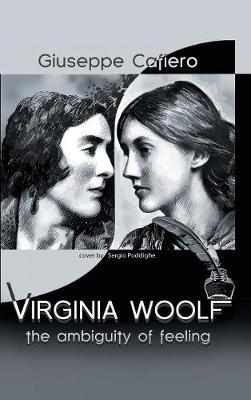 Virginia Woolf: The Ambiguity of Feeling (Hardback)