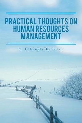 Practical Thoughts on Human Resources Management (Paperback)