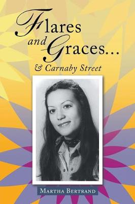 Flares and Graces ... & Carnaby Street (Paperback)