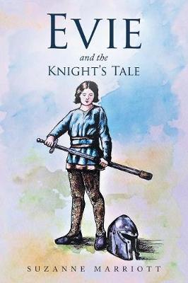 Evie and the Knight's Tale (Paperback)