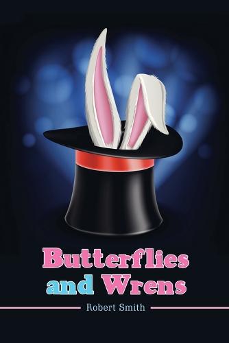 Butterflies and Wrens (Paperback)