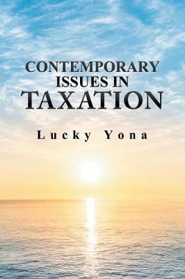 Contemporary Issues in Taxation (Paperback)