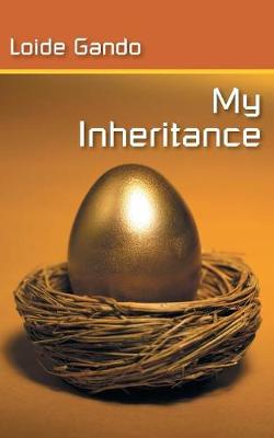My Inheritance (Paperback)