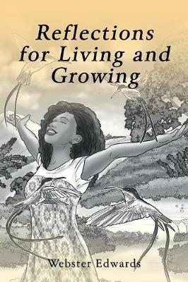 Reflections for Living and Growing (Paperback)