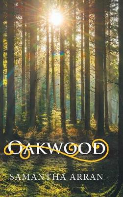 Oakwood (Hardback)