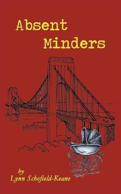 Absent Minders (Paperback)