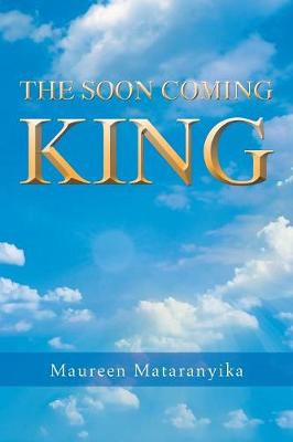 The Soon Coming King (Paperback)