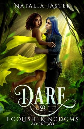 Dare - Foolish Kingdoms 2 (Paperback)