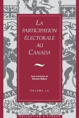 La Participation electorale au Canada (Paperback)