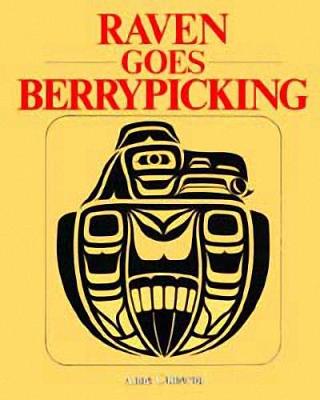Raven Goes Berrypicking (Paperback)