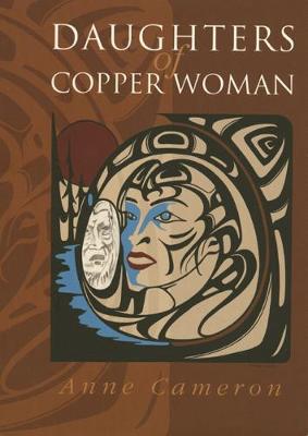 Daughters of Copper Woman (Paperback)