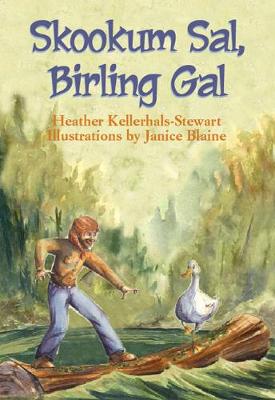 Skookum Sal, Birling Gal (Paperback)