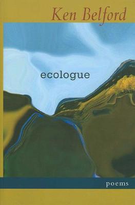 Ecologue: Poems (Paperback)
