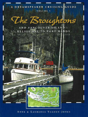Broughtons: & Vancouver Island, Kelsey Bay to Port Hardy (Paperback)