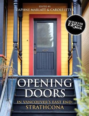 Opening Doors in Vancouver's East End: Strathcona (Paperback)