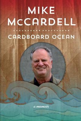 Cardboard Ocean: A Memoir (Hardback)
