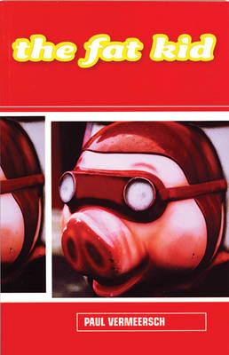 The Fat Kid (Paperback)