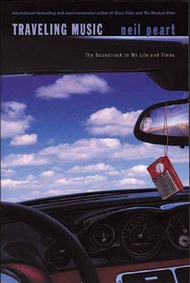 Traveling Music: The Soundtrack to My Life and Times (Hardback)