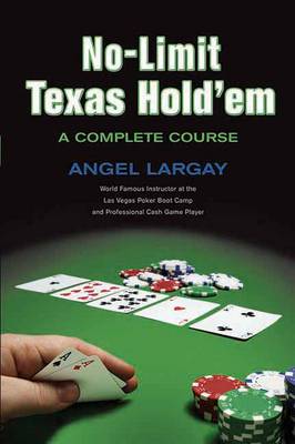 No-limit Texas Hold 'em: A Complete Course (Paperback)