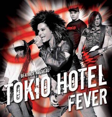 Tokio Hotel Fever (Paperback)