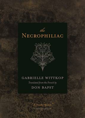 The Necrophiliac (Paperback)