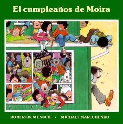El cumpleanos de Moira (Paperback)