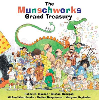 The Munschworks Grand Treasury (Hardback)
