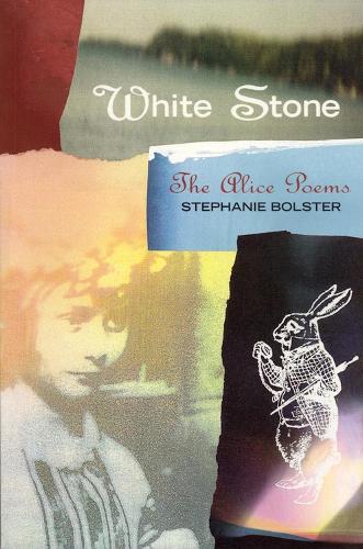 White Stone: The Alice Poems (Paperback)