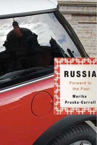 Russia: Forward to the Past (Paperback)