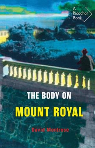 The Body on Mount Royal (Paperback)