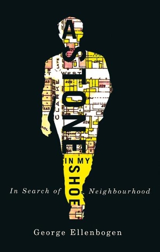 Stone in My Shoe: In Search of Neighborhood (Paperback)