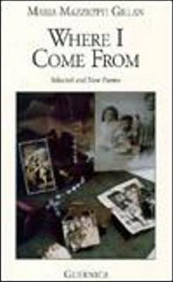 Where I Come from: Selected and New Poems - Essential Poets No. 64 (Paperback)