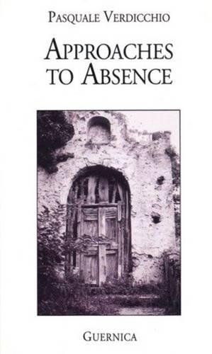 Approaches to Absence (Paperback)