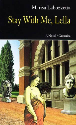 Stay with Me, Lella: A Novel - Prose v. 54 (Paperback)