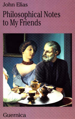 Philosophical Notes to My Friends (Paperback)