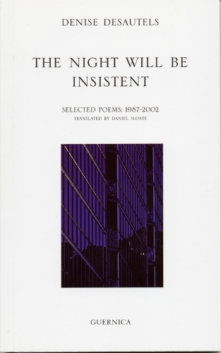 Night Will be Insistent: Selected Poems, 1987-2002 (Paperback)