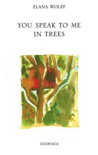 You Speak to Me in Trees (Paperback)