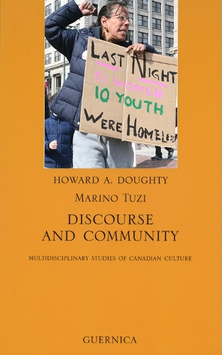 Discourse & Community: Multidisciplinary Studies of Canadian Culture (Paperback)
