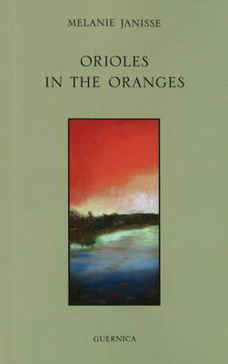 Orioles in the Oranges (Paperback)