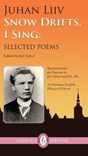 Snow Drifts, I Sing: Selected Poems (Paperback)