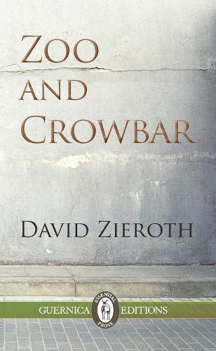 Zoo & Crowbar (Paperback)