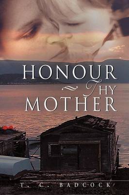 Honour Thy Mother (Paperback)