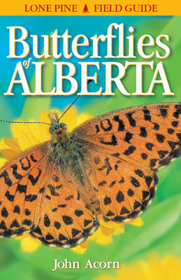 Butterflies of Alberta (Paperback)