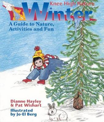 Knee High Nature: Winter (Spiral bound)