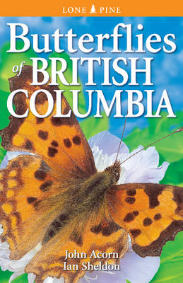 Butterflies of British Columbia (Paperback)
