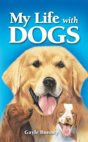 My Life With Dogs (Paperback)