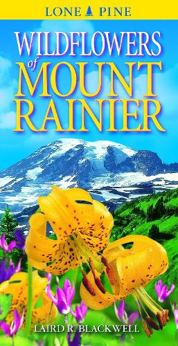 Wildflowers of Mount Rainier (Paperback)