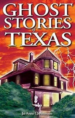 Ghost Stories of Texas (Paperback)