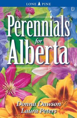 Perennials for Alberta (Paperback)