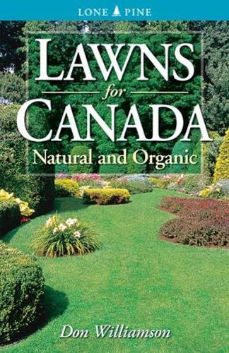 Lawns for Canada: Natural and Organic (Paperback)